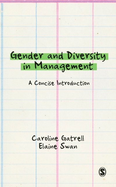 Elaine Swan, Caroline Gatrell - Gender and Diversity in Management, E-bok