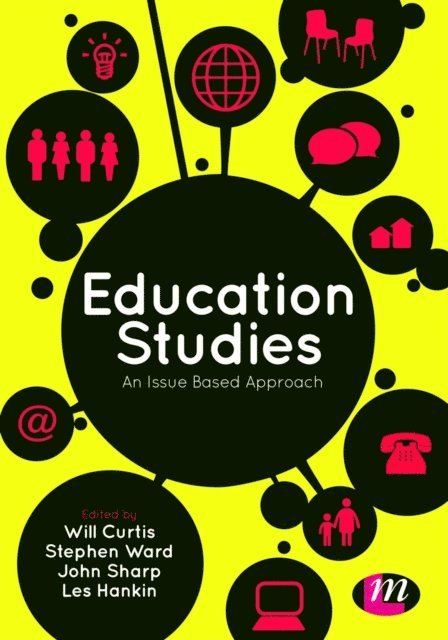 Les Hankin, John Sharp, Stephen Ward, Will Curtis - Education Studies, E-bok