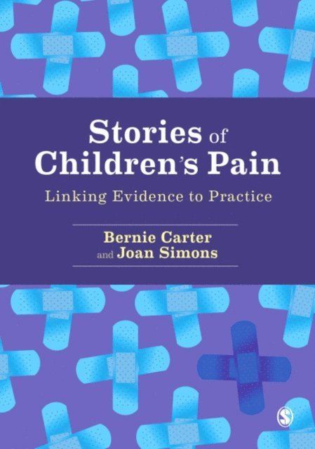 Joan Simons, Bernie Carter - Stories of Children's Pain, E-bok