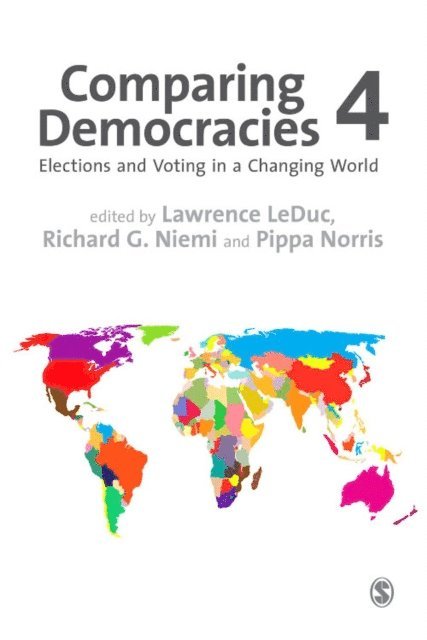 Pippa Norris, Richard G Niemi, Lawrence LeDuc - Comparing Democracies, E-bok