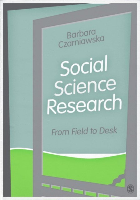Barbara Czarniawska - Social Science Research, E-bok