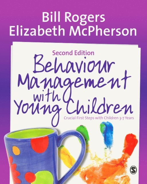 Elizabeth McPherson, Bill Rogers - Behaviour Management with Young Children, E-bok