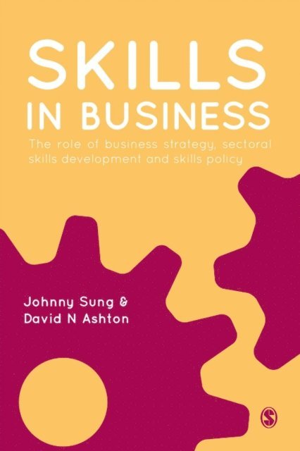 David N Ashton, Johnny Sung - Skills in Business, E-bok