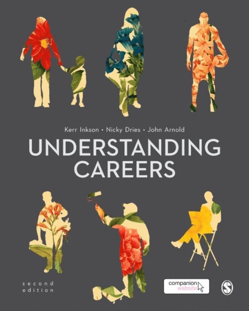 John Arnold, Nicky Dries, Kerr Inkson - Understanding Careers, E-bok