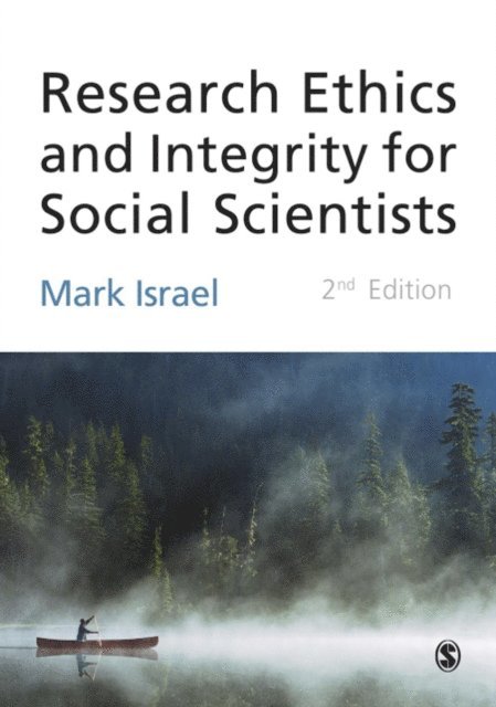 Mark Israel - Research Ethics and Integrity for Social Scientists, E-bok
