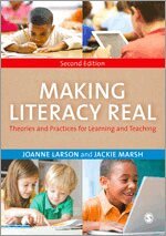 Joanne Larson, Jackie Marsh - Making Literacy Real, Övrigt