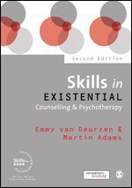 Skills in Existential Counselling & Psychotherapy