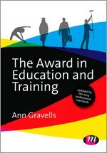 Ann Gravells - The Award in Education and Training, Övrigt