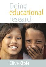 Clive Opie - Doing Educational Research, Övrigt