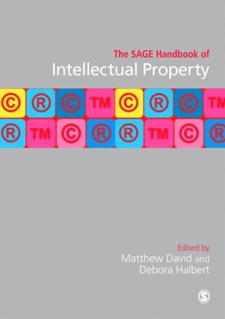 Debora Halbert, Matthew David - SAGE Handbook of Intellectual Property, E-bok