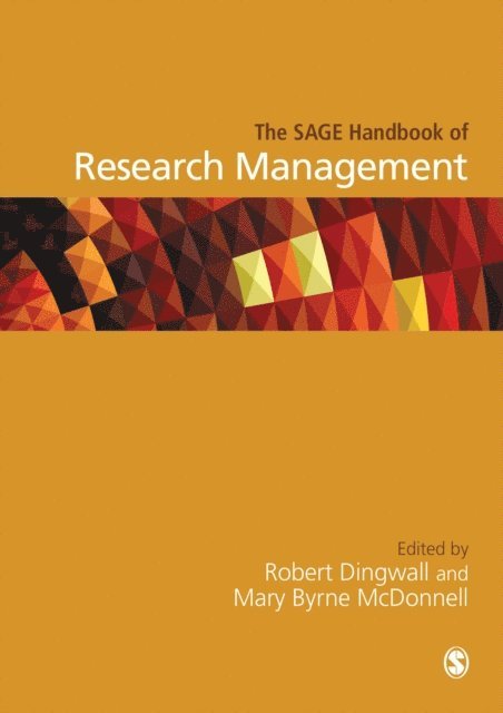 Mary Byrne McDonnell, Robert Dingwall - SAGE Handbook of Research Management, E-bok