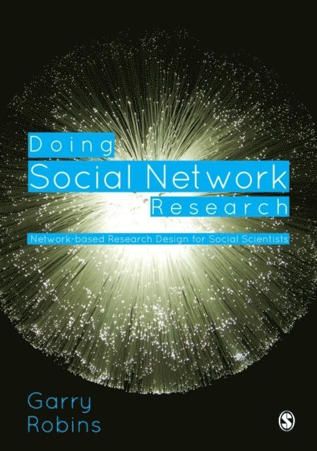 Garry Robins - Doing Social Network Research, E-bok