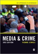 Yvonne Jewkes - Media and Crime, Övrigt