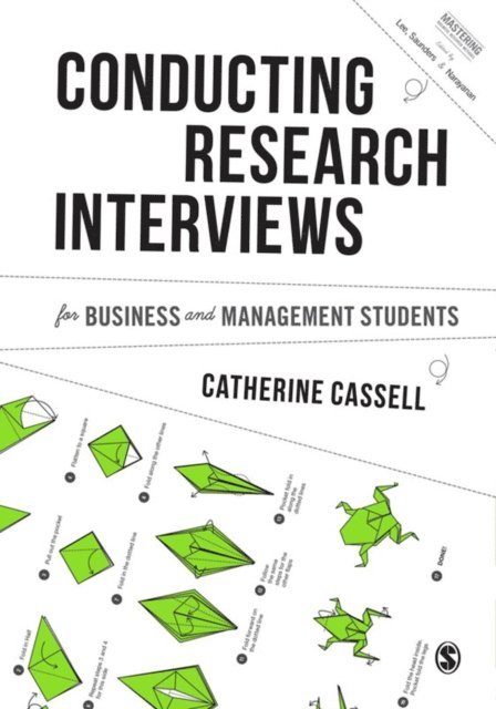 Catherine Cassell - Conducting Research Interviews for Business and Management Students, E-bok