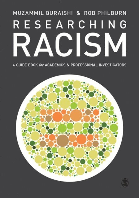 Rob Philburn, Muzammil Quraishi - Researching Racism, E-bok