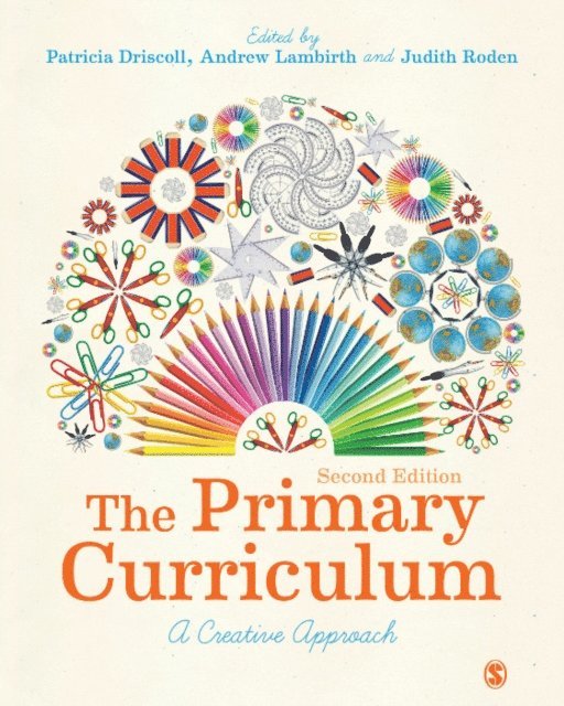 Judith Roden, Andrew Lambirth, Patricia Driscoll - Primary Curriculum, E-bok