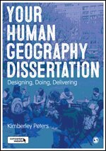 Kimberley Peters - Your Human Geography Dissertation, Övrigt