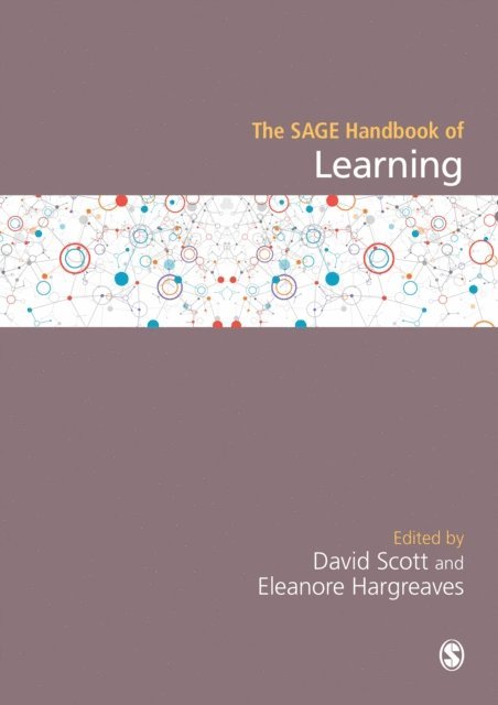 Eleanore Hargreaves, David Scott - SAGE Handbook of Learning, E-bok