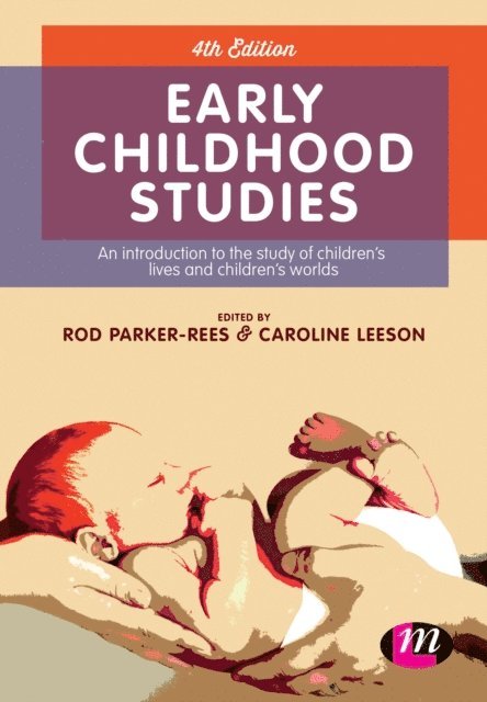 Caroline Leeson, Rod Parker-Rees - Early Childhood Studies, E-bok