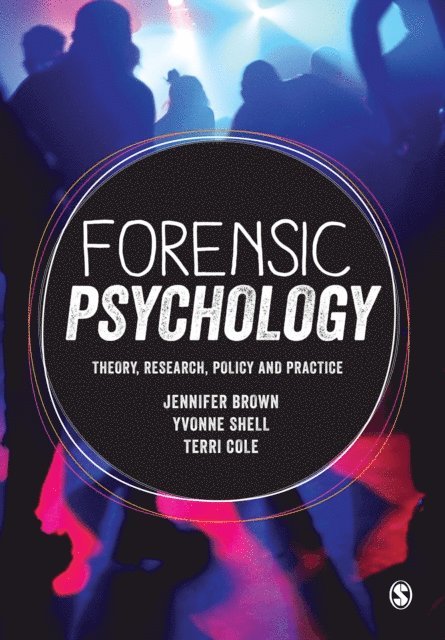 Terri Cole, Yvonne Shell, Jennifer Brown - Forensic Psychology, E-bok