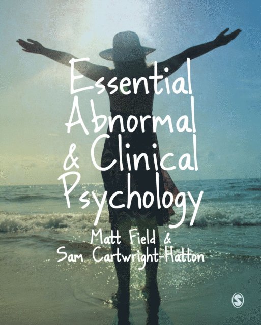 Sam Cartwright-Hatton, Matt Field - Essential Abnormal and Clinical Psychology, E-bok