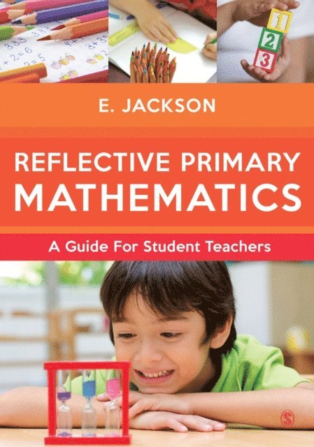Elizabeth Jackson - Reflective Primary Mathematics, E-bok