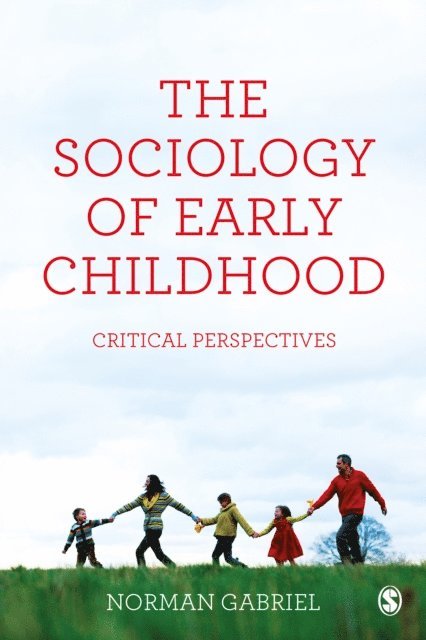 Norman Gabriel - Sociology of Early Childhood, E-bok