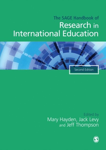 Jeff Thompson, Jack Levy, Mary Hayden - SAGE Handbook of Research in International Education, E-bok