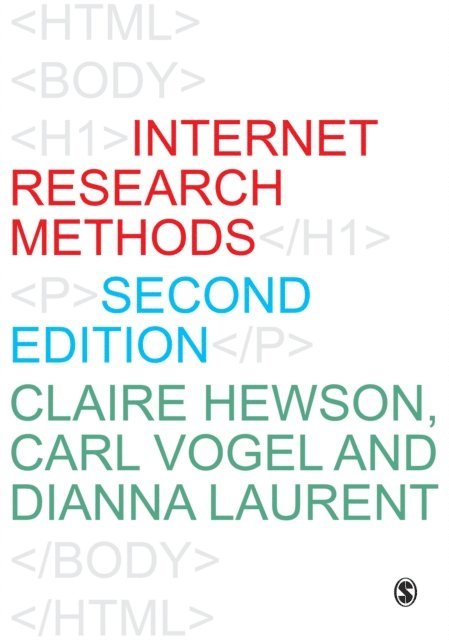 Dianna Laurent, Carl Vogel, Claire Hewson - Internet Research Methods, E-bok