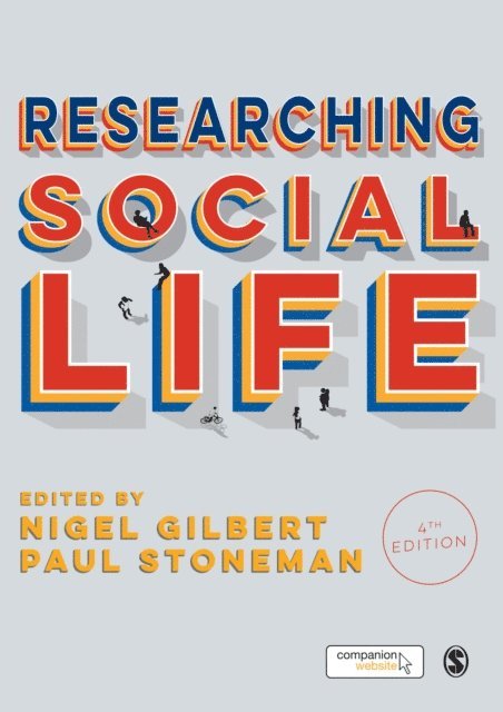 Paul Stoneman, Nigel Gilbert - Researching Social Life, E-bok