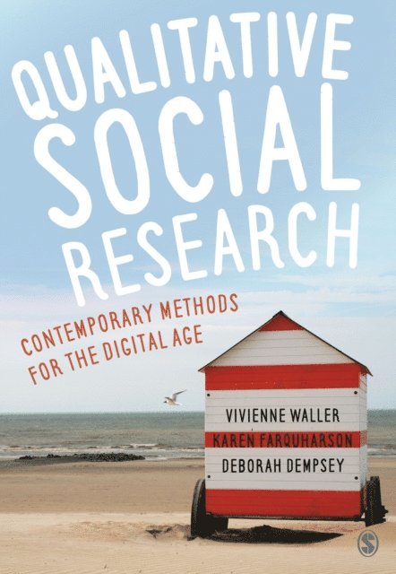 Deborah Dempsey, Karen Farquharson, Vivienne Waller - Qualitative Social Research, E-bok