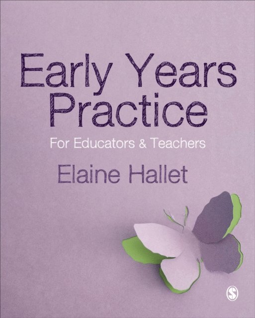 Elaine Hallet - Early Years Practice, E-bok