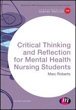 Marc Roberts - Critical Thinking and Reflection for Mental Health Nursing Students, Övrigt