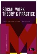 Social Work Theory and Practice