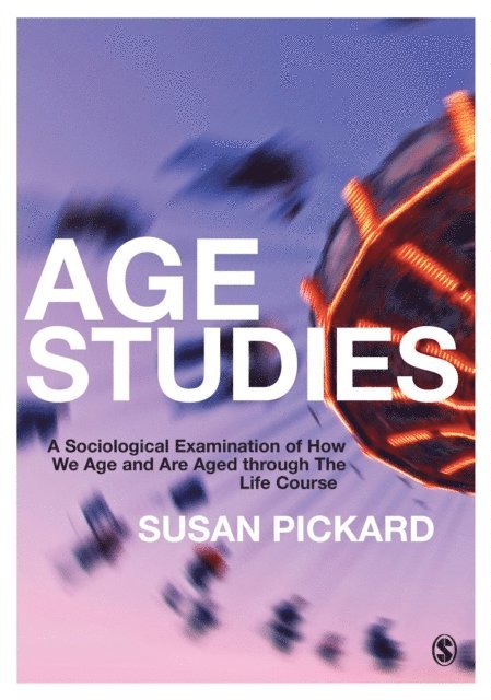 Susan Pickard - Age Studies, E-bok