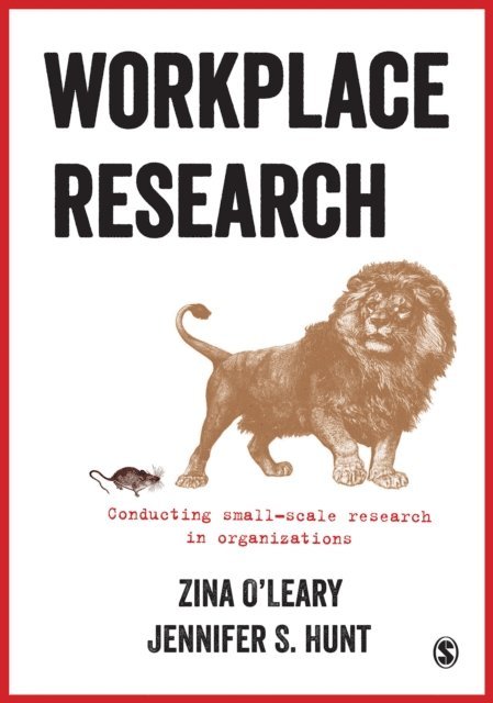 Jennifer S. Hunt, Zina O'Leary - Workplace Research, E-bok