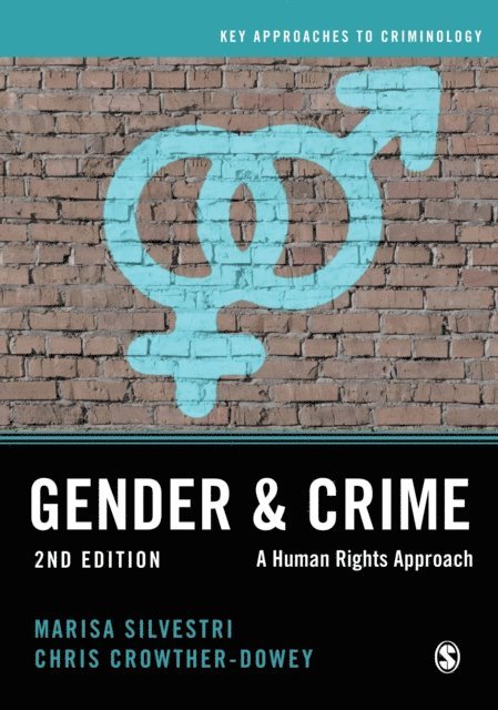 Chris Crowther-Dowey, Marisa Silvestri - Gender and Crime, E-bok