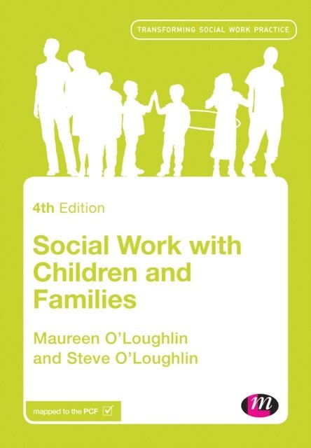 Steve O'Loughlin, Maureen O'Loughlin - Social Work with Children and Families, E-bok