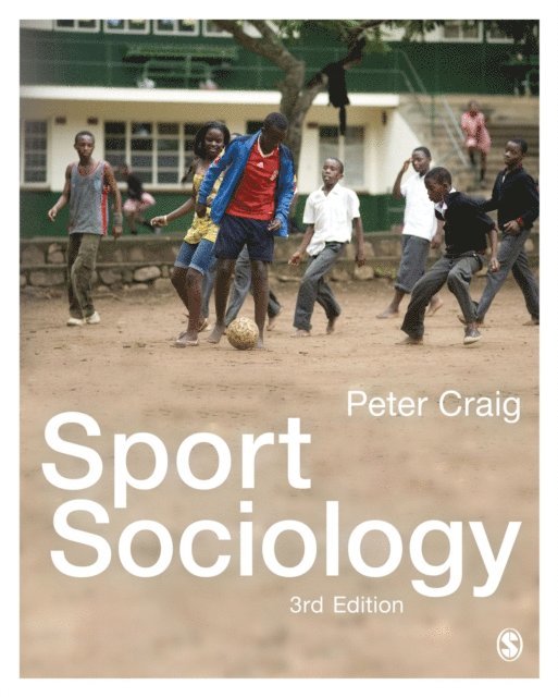 Peter Craig - Sport Sociology, E-bok