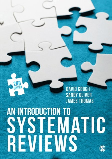 James Thomas, Sandy Oliver, David Gough - Introduction to Systematic Reviews, E-bok