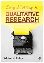 Adrian Holliday - Doing & Writing Qualitative Research, Övrigt