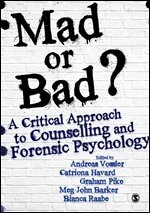 Andreas Vossler, Catriona Havard, Graham Pike, Meg-John Barker, Bianca Raabe - Mad or Bad?: A Critical Approach to Counselling and Forensic Psychology, Övrigt