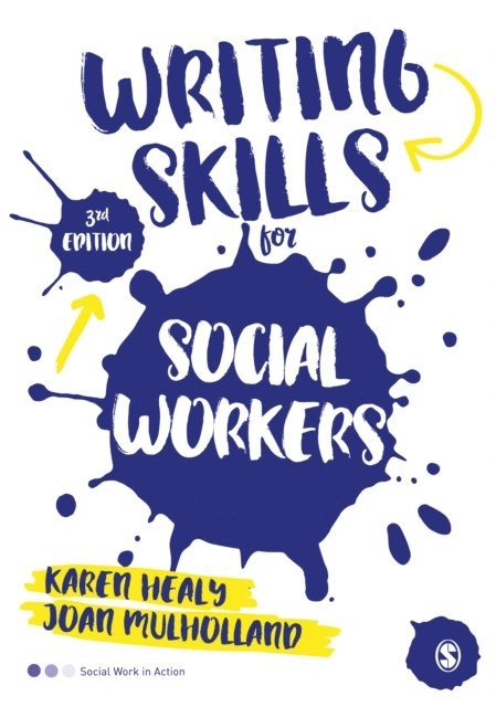 Joan Mulholland, Karen Healy - Writing Skills for Social Workers, E-bok