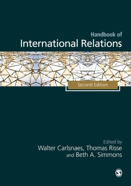 Beth A Simmons, Thomas Risse, Walter Carlsnaes - Handbook of International Relations, E-bok