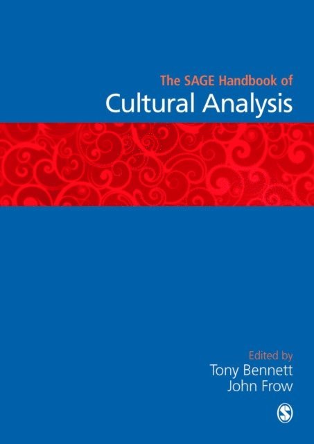 John Frow, Tony Bennett - SAGE Handbook of Cultural Analysis, E-bok
