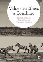 Ioanna Iordanou, Rachel Hawley, Christiana Iordanou - Values and Ethics in Coaching, Övrigt