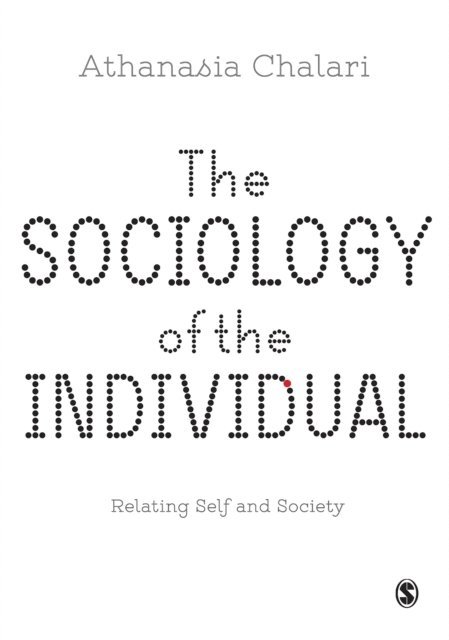 Athanasia Chalari - Sociology of the Individual, E-bok