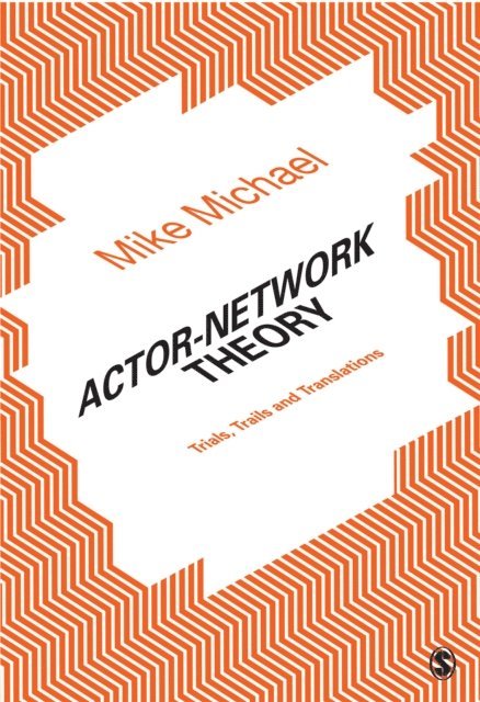 Mike Michael - Actor-Network Theory, E-bok