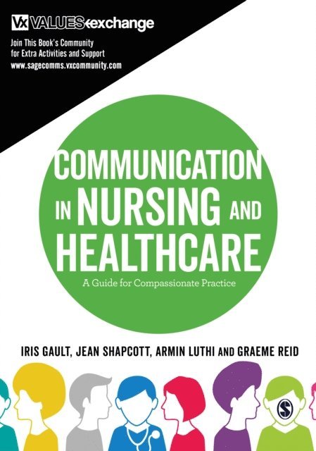Graeme Reid, Armin Luthi, Jean Shapcott, Iris Gault - Communication in Nursing and Healthcare, E-bok
