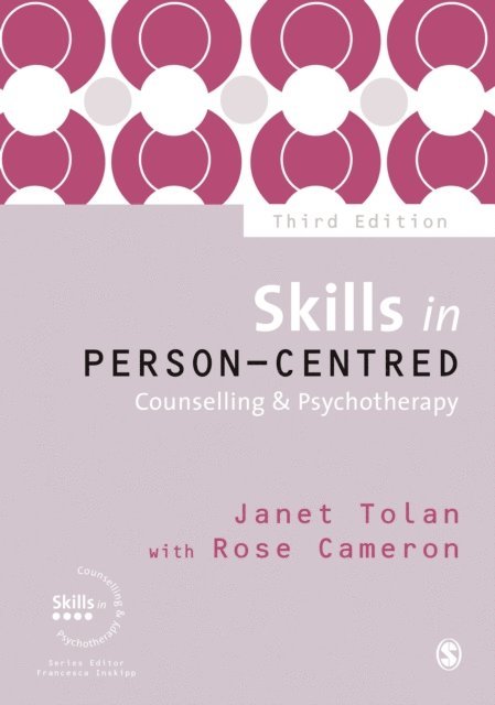 Rose Cameron, Janet Tolan - Skills in Person-Centred Counselling & Psychotherapy, E-bok